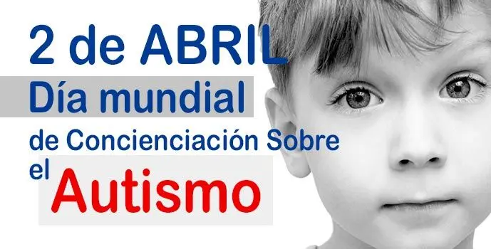 Día Mundial de Concienciación sobre el Autismo